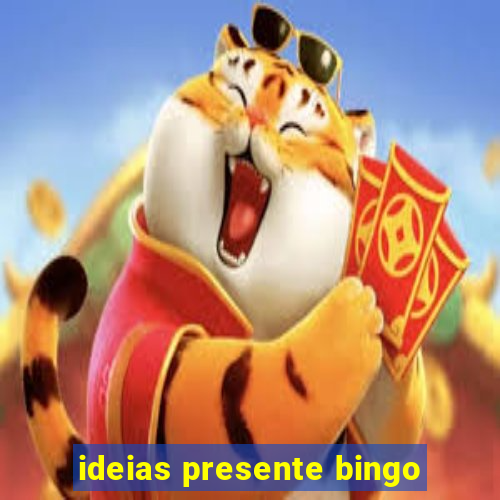 ideias presente bingo